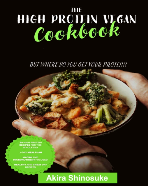 High Protein Vegan Cookbook