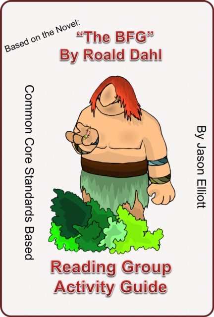 BFG By Roald Dahl Reading Group Activity Guide