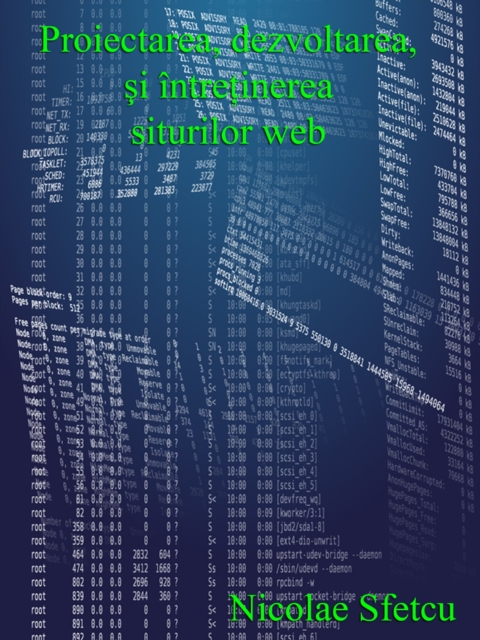 Proiectarea, dezvoltarea si intretinerea siturilor web