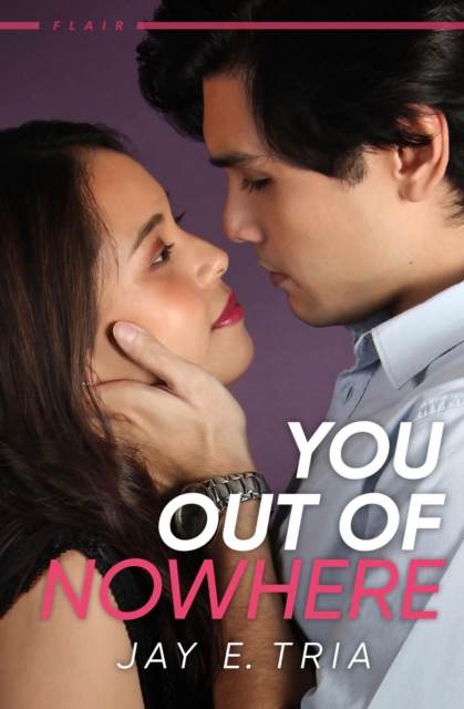 You Out of Nowhere (Flair #1)
