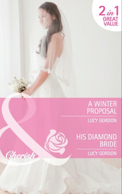 Winter Proposal / His Diamond Bride