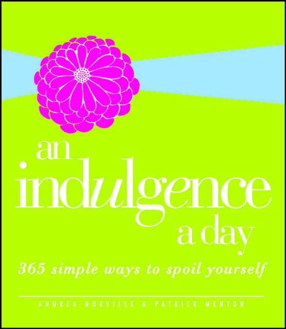 Indulgence a Day