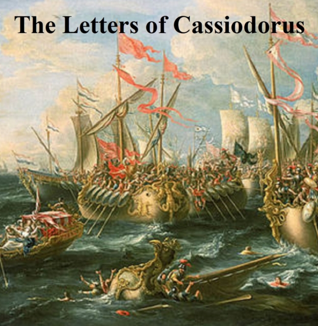 Letters of Cassiodorus