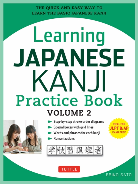 Learning Japanese Kanji Practice Book Volume 2