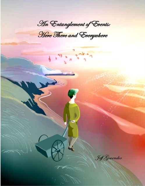 Entanglement of Events: Here There and Everywhere