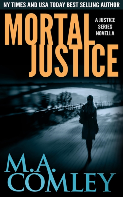 Mortal Justice