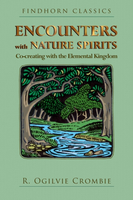 Encounters with Nature Spirits