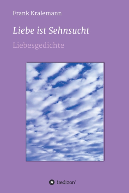 Liebe ist  Sehnsucht