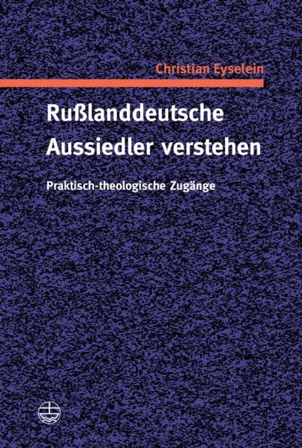 Rußlanddeutsche Aussiedler verstehen