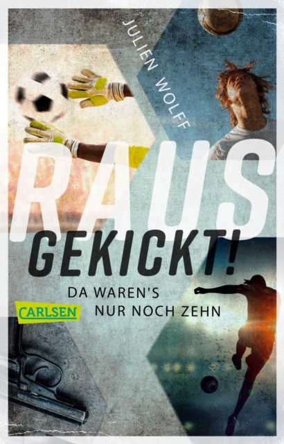 Rausgekickt! Da waren's nur noch zehn
