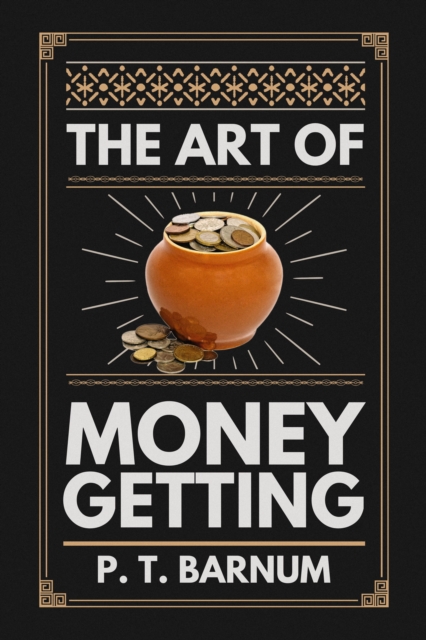 Art of Money Getting