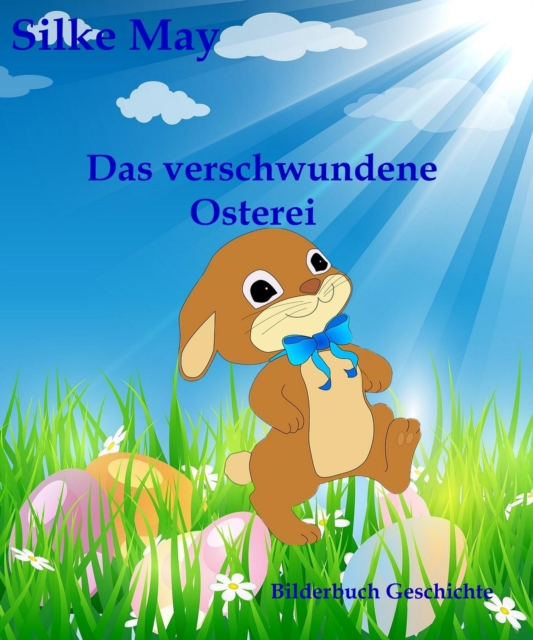 Das verschwundene Osterei