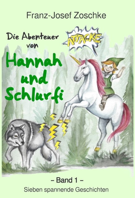 Die Abenteuer von Hannah und Schlurfi