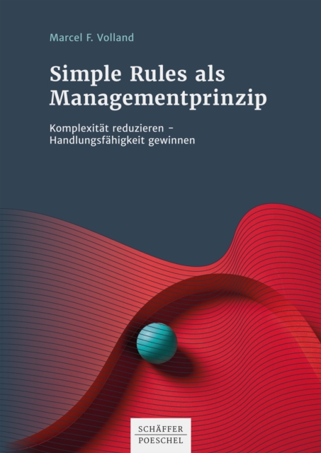 Simple Rules als Managementprinzip