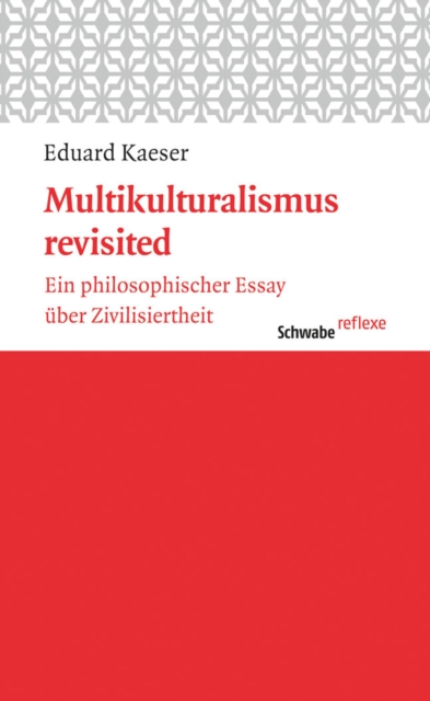 Multikulturalismus revisited