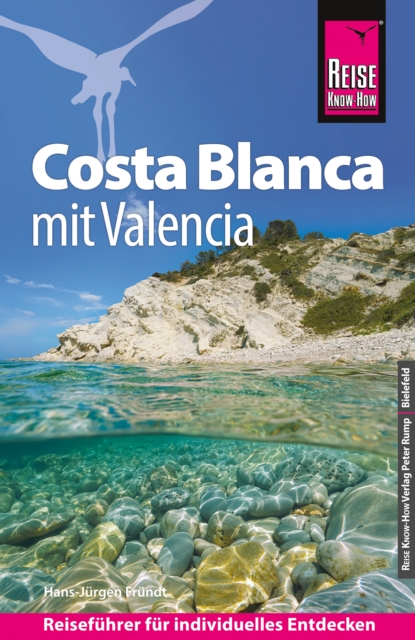 Reise Know-How Reiseführer Costa Blanca mit Valencia