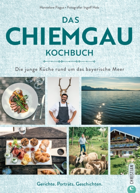 Das Chiemgau-Kochbuch