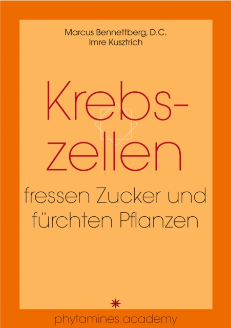 Krebszellen fressen Zucker und fürchten Pflanzen