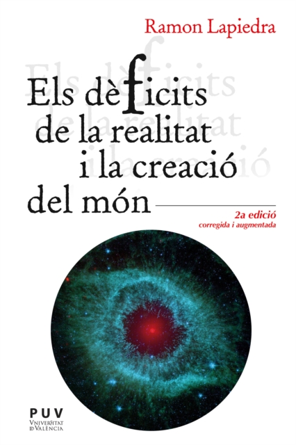 Els dèficits de la realitat i la creació del món