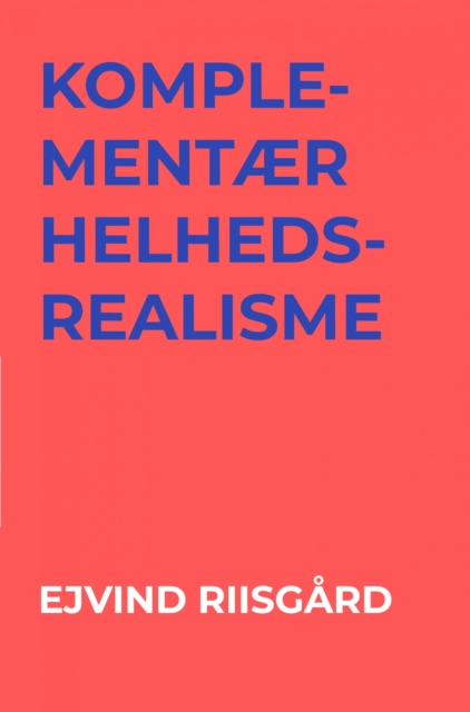 Komplementær helhedsrealisme