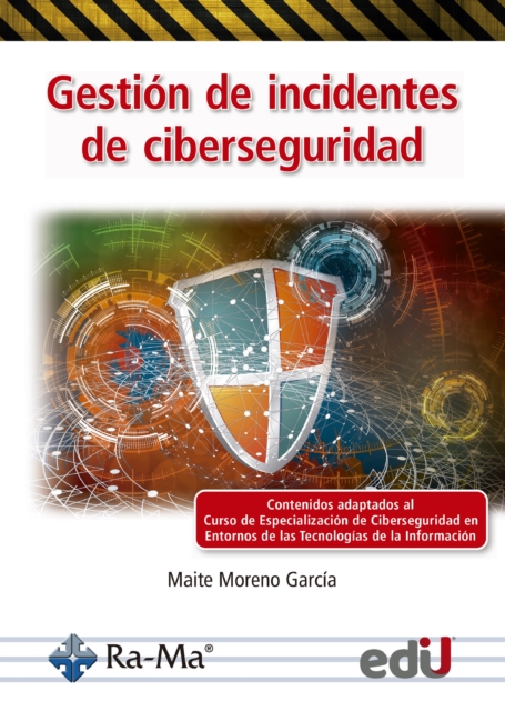 Gestión de incidentes de ciberseguridad