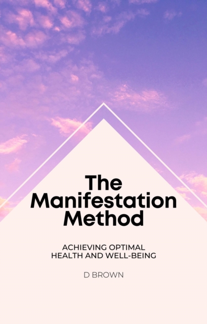 Manifestation Method