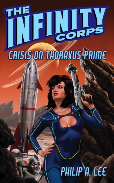 Infinity Corps: Crisis on Thoraxus Prime