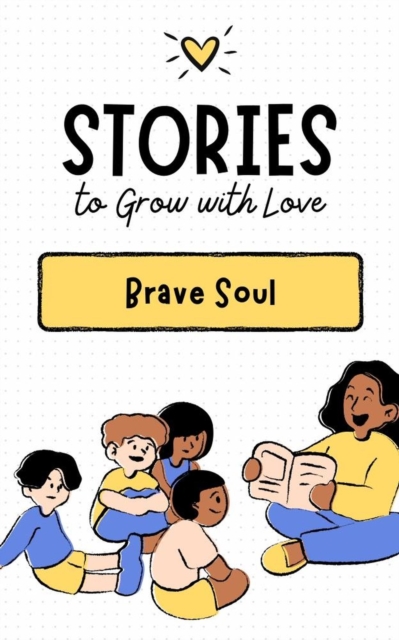 Stories to Grow with Love