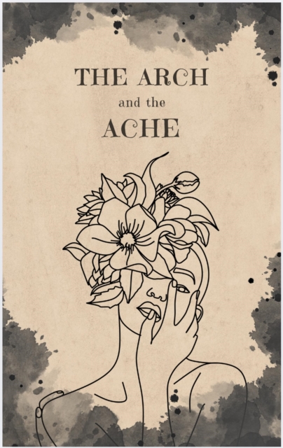 Arch and the Ache