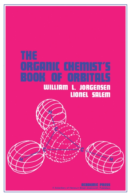 Organic Chemist's Book of Orbitals