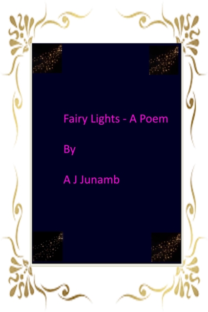 Fairy Lights - A Poem