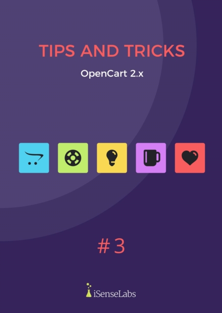 OpenCart Tips and Tricks Vol 3