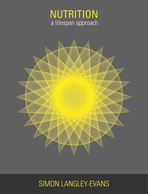 Nutrition: A Lifespan Approach