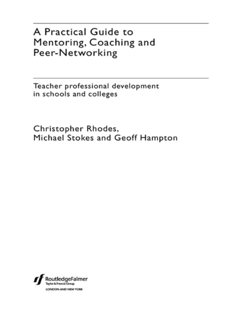 Practical Guide to Mentoring, Coaching and Peer-networking