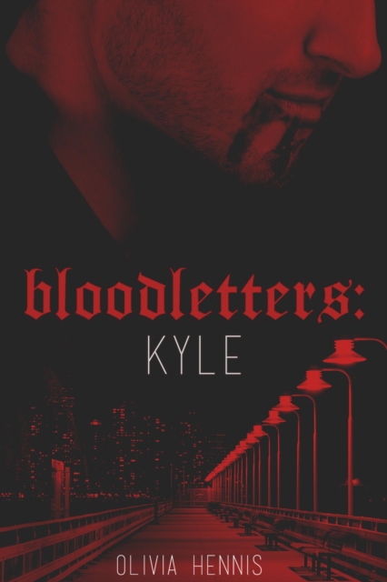 Bloodletters: Kyle