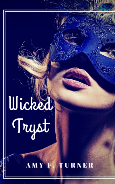 Wicked Tryst