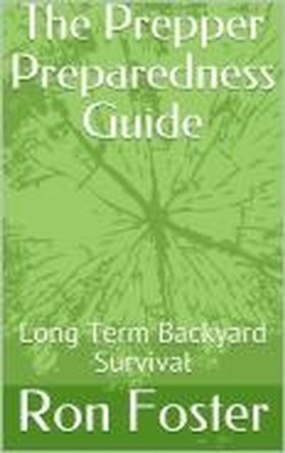 Prepper Preparedness Guide