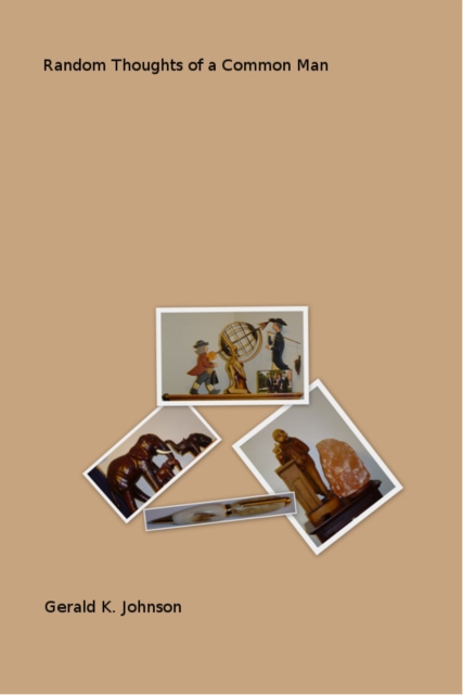 Random Thoughts of a Common Man