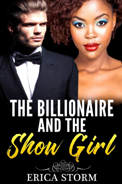 Billionaire and the Show Girl