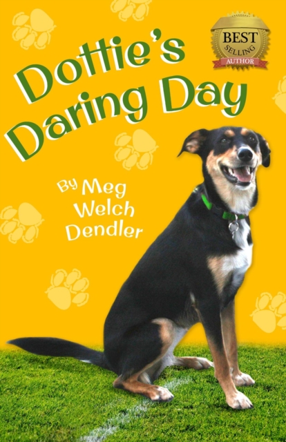 Dottie's Daring Day