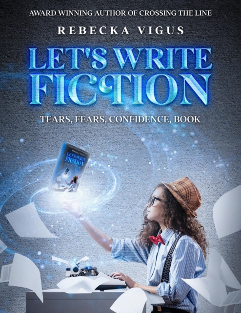 Let's Write Fiction