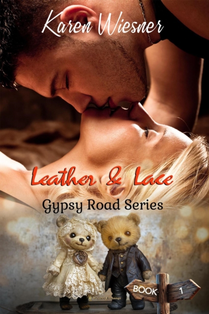 Gypsy Road Series, Book 1: Leather & Lace