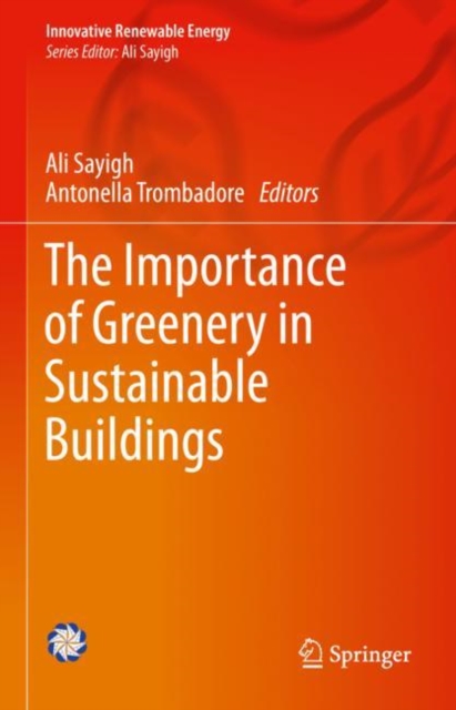Importance of Greenery in Sustainable Buildings