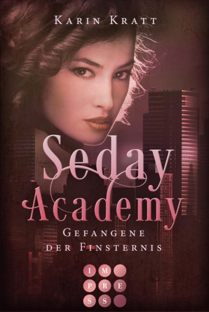 Gefangene der Finsternis (Seday Academy 4)