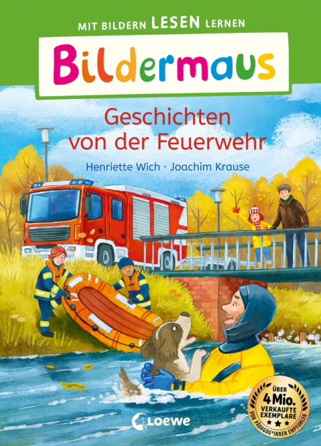 Bildermaus - Geschichten von der Feuerwehr