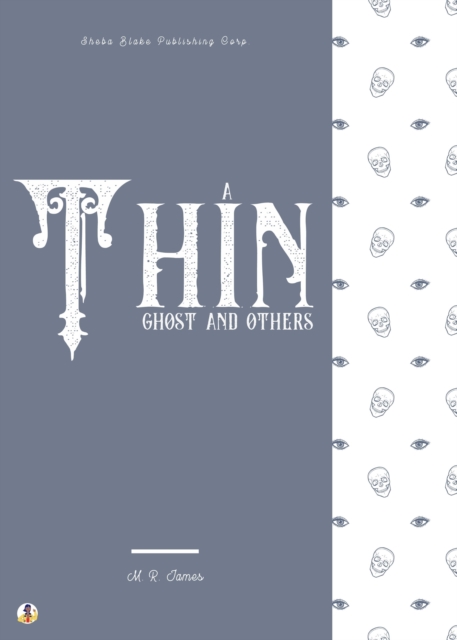 Thin Ghost and Others