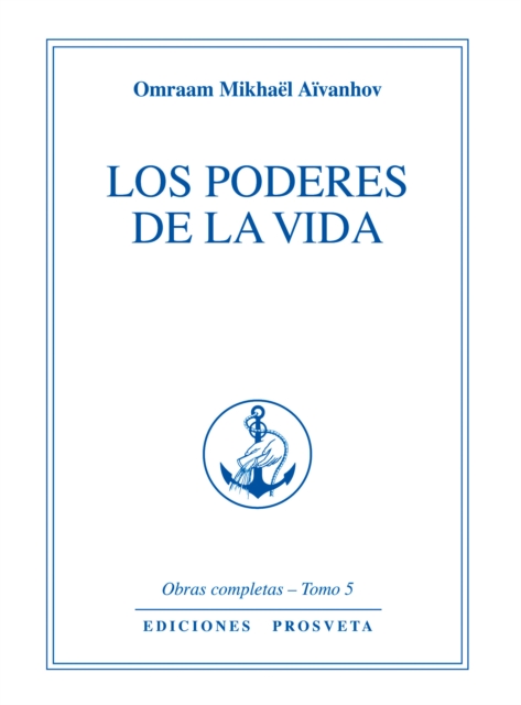 Los poderes de la vida