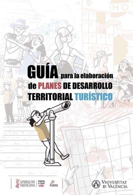Guia para la elaboracion de planes de desarrollo territorial turistico