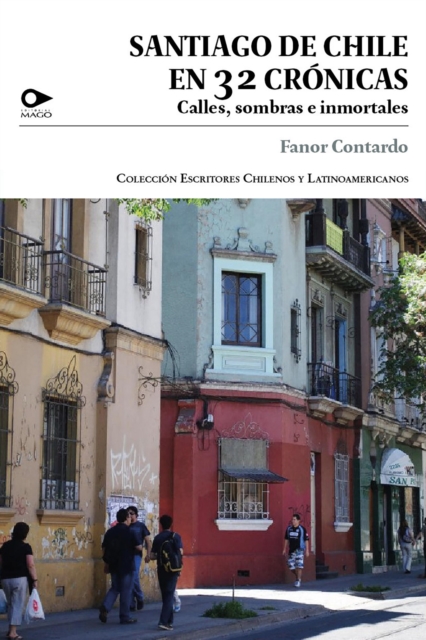 Santiago de Chile en 32 crónicas