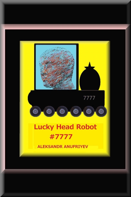 Lucky Head Robot #7777
